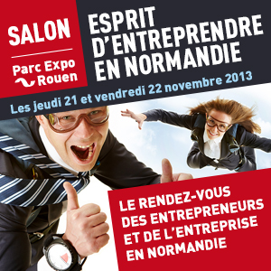 Salon Esprit d'entreprendre en Normandie 2013